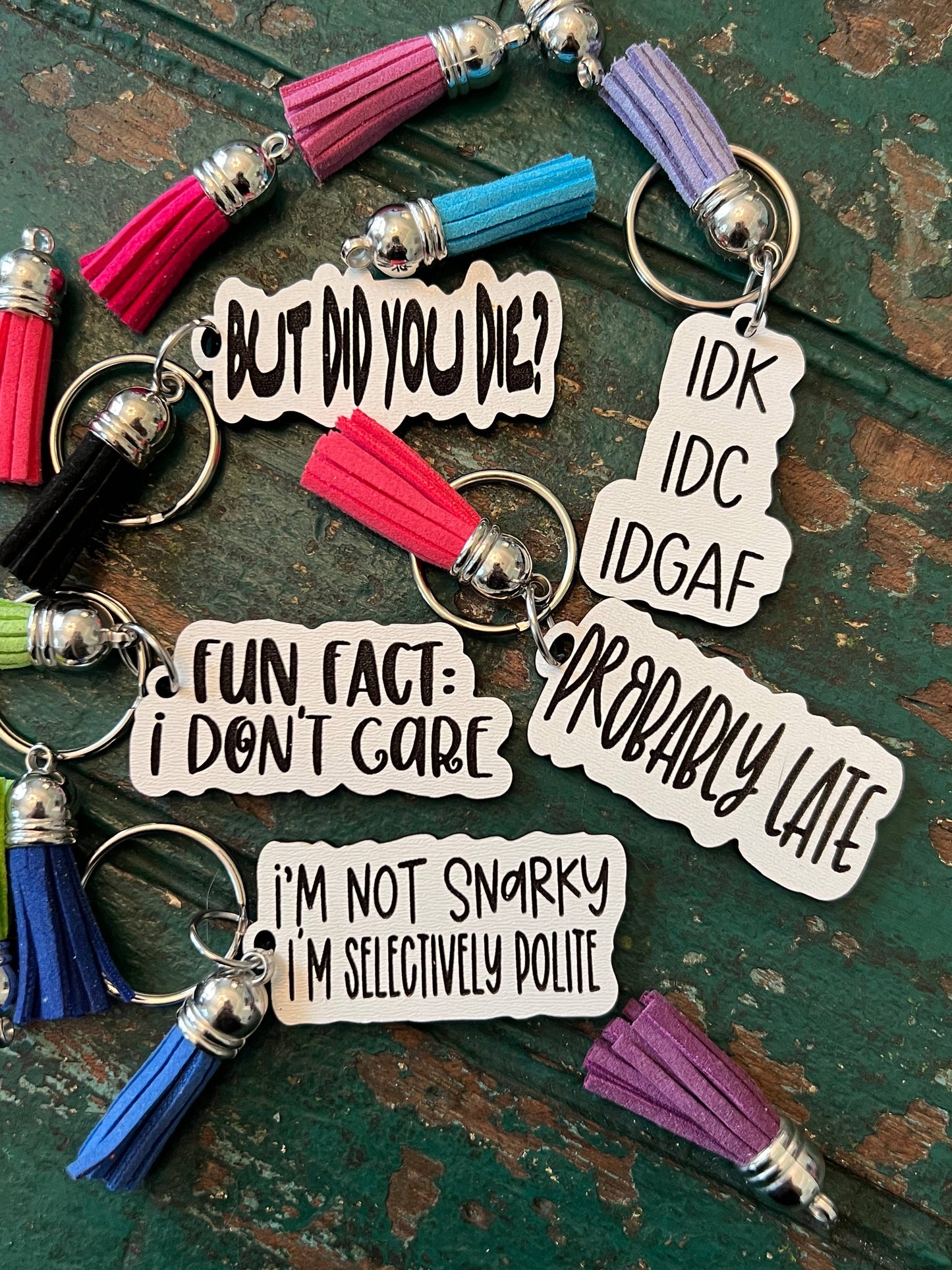 Snarky keychain with tassel: IDK, IDC, IDGAF