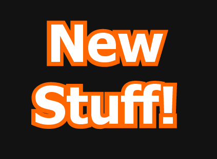 New Stuff!
