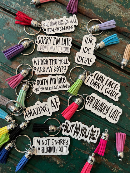 Snarky keychain with tassel: 1 fun fact