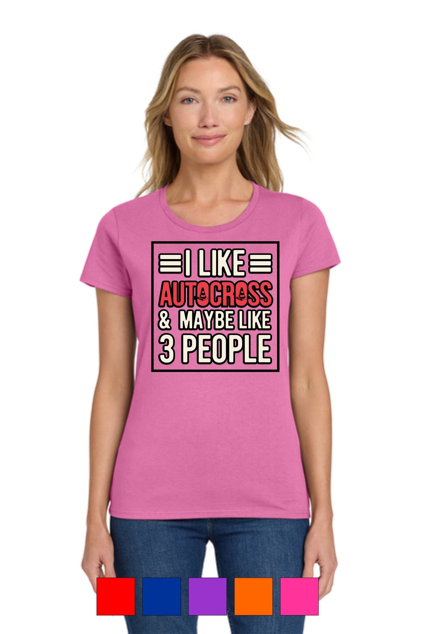 I Like Autocross and Maybe 3 People Ladies Short Sleeve T-Shirt