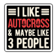 I Like Autocross 3.5x3.5 Decal