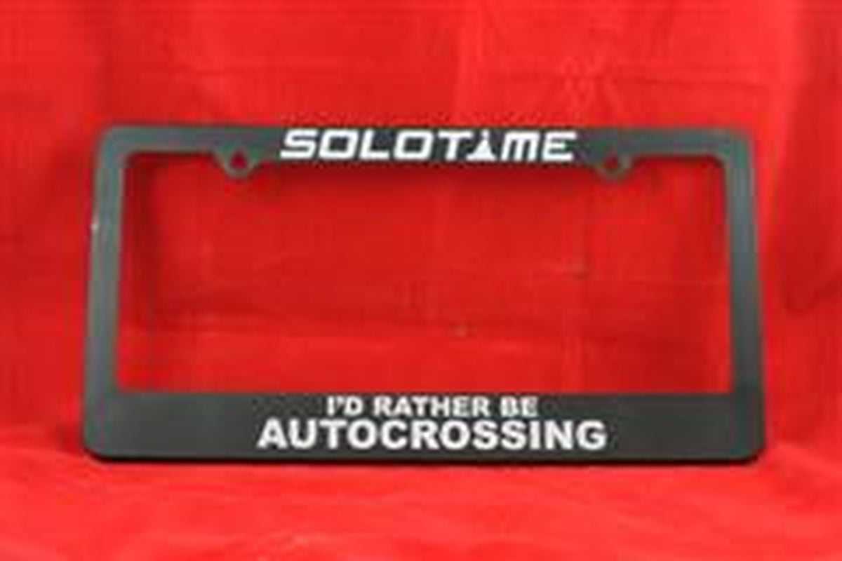 Solotime I'd rather be autocrossing... License Plate Frame