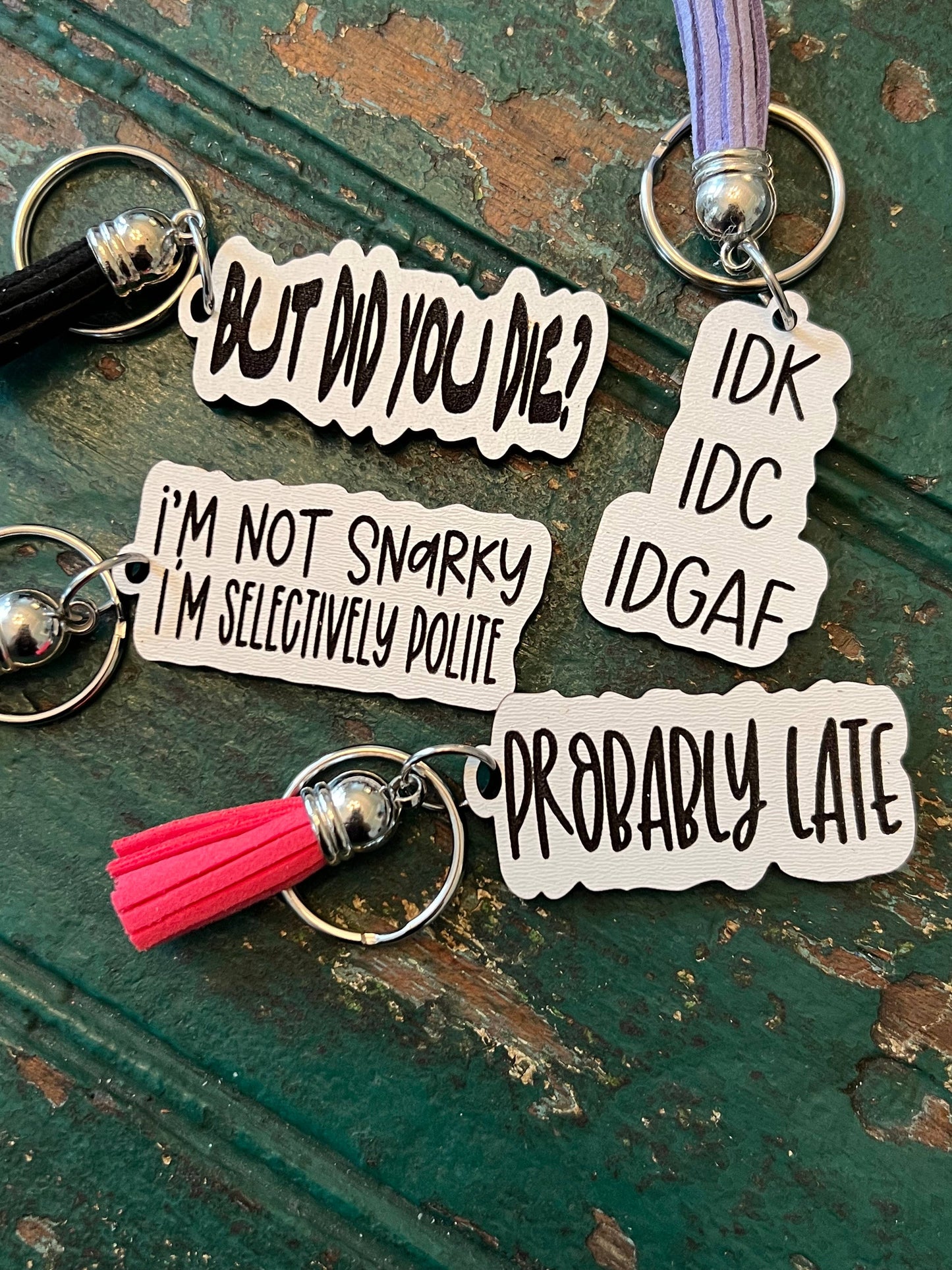Snarky keychain with tassel: 1 my keys