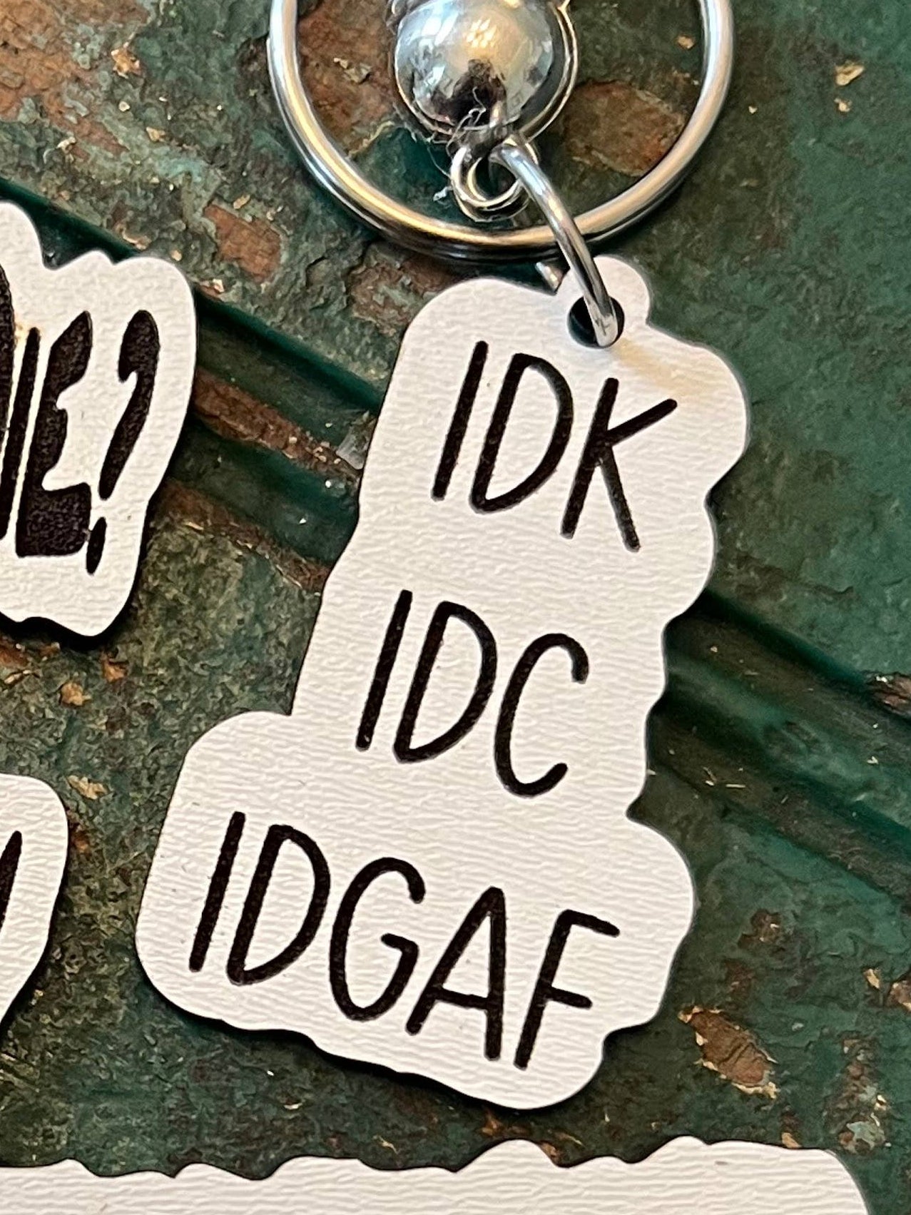 Snarky keychain with tassel: IDK, IDC, IDGAF