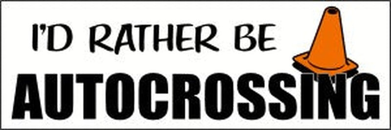 No Cones Brand "I'd Rather be Autocrossing" decal or Magnet