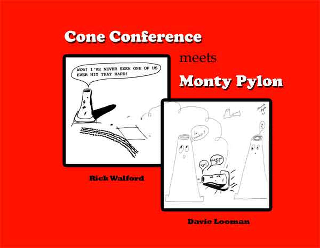 Cone Conference Meets Monty pylon Book